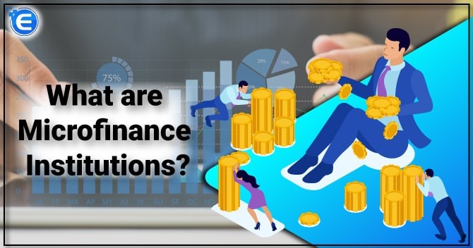 What-are-MICROFINANCE-INSTITUTIONS