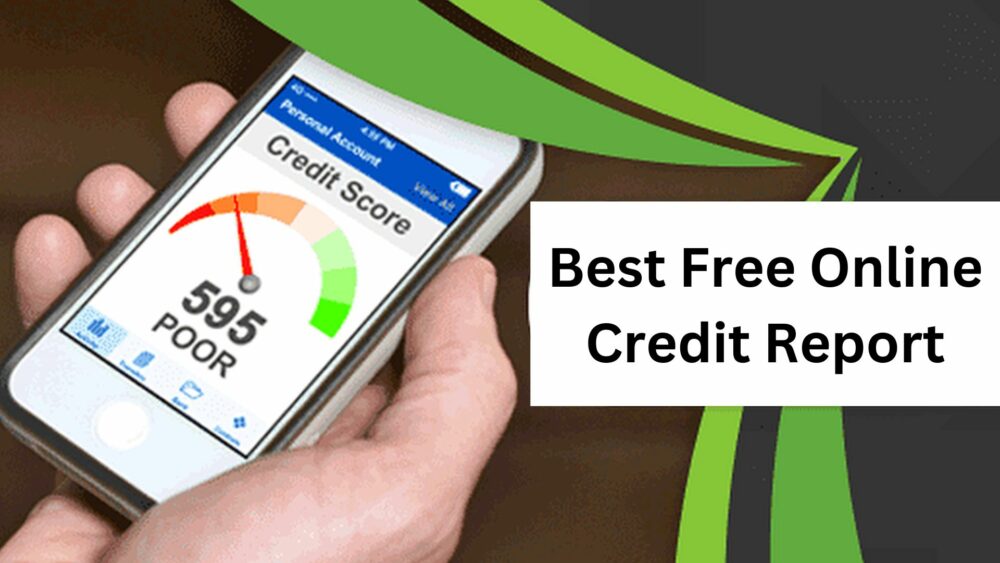 Best Free Online Credit Report