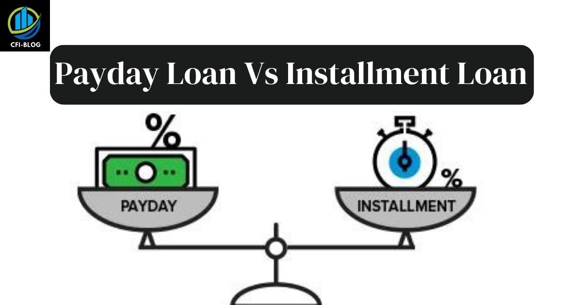 Payday Loan Vs Installment Loan