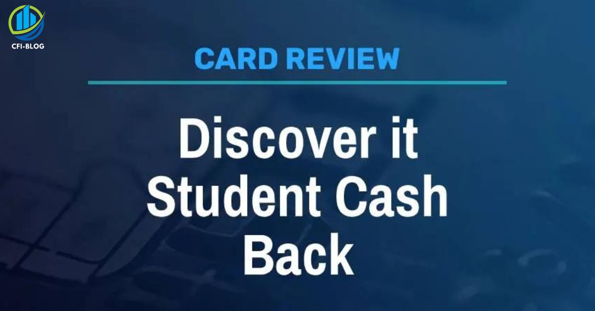 discover it student cash back review