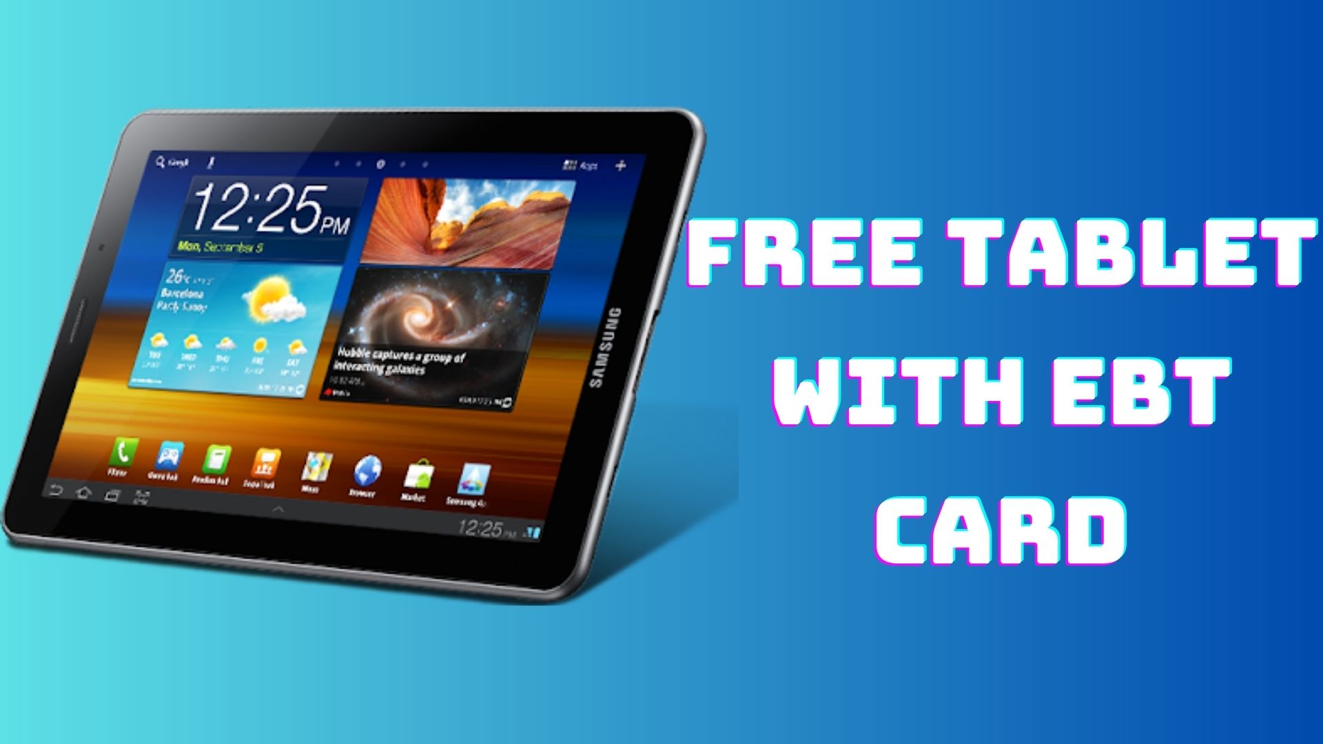 Free Tablet With EBT Card